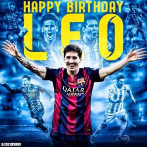 Happy Birthday Lionel Messi Wishes