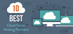 Best Cloud Server Providers, Cloud Hosting, Cloud Server Price in 2021